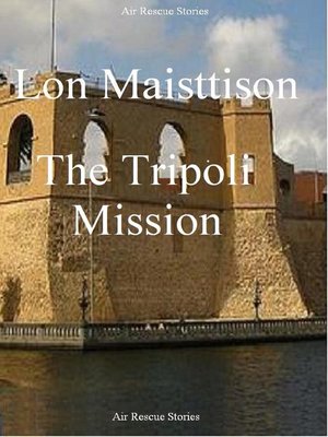cover image of The Tripoli Mission